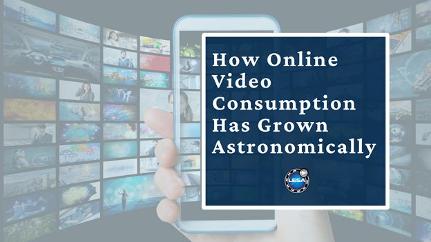 How Online Video Consumption Has Grown